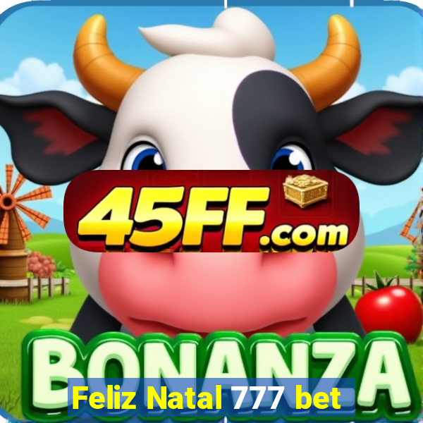 Feliz Natal 777 bet